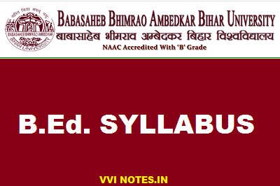 BRABU B.ED SYLLABUS