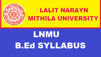 LNMU B.ED SYLLABUS