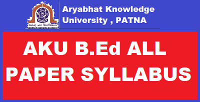 AKU B.ED SYLLABUS