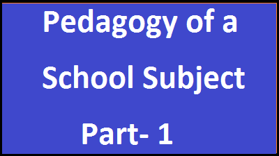 Pedagogy of a School Subject Part- 1